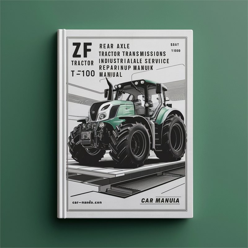 ZF Rear Axle Tractor Transmissions T-7100 Industrial Service Repair Workshop Manual PDF