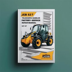 JCB 527-67 Telescopic Handler Service Repair Workshop Manual PDF
