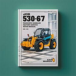 JCB 530-67 Telescopic Handler Service Repair Workshop Manual PDF