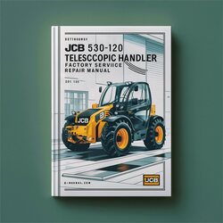 JCB 530-120 Telescopic Handler Service Repair Workshop Manual PDF