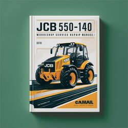 JCB 550-140 SN 1186000 Onwards Service Repair Workshop Manual PDF