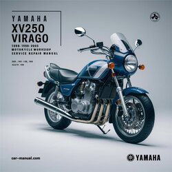 1988-2005 Yamaha Virago XV250 - Motorcycle Service Repair Workshop Manual PDF