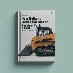New Holland LS140 LS150 Skid Steer Loader Parts Catalog PDF