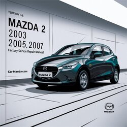 2003-2007 Mazda 121 Service Repair Workshop Manual PDF