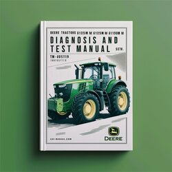 Deere 6105M 6115M 6125M 6130M 6140M 6150M 6170M Diagnosis Test (TM405719) Service Repair Workshop Manual PDF