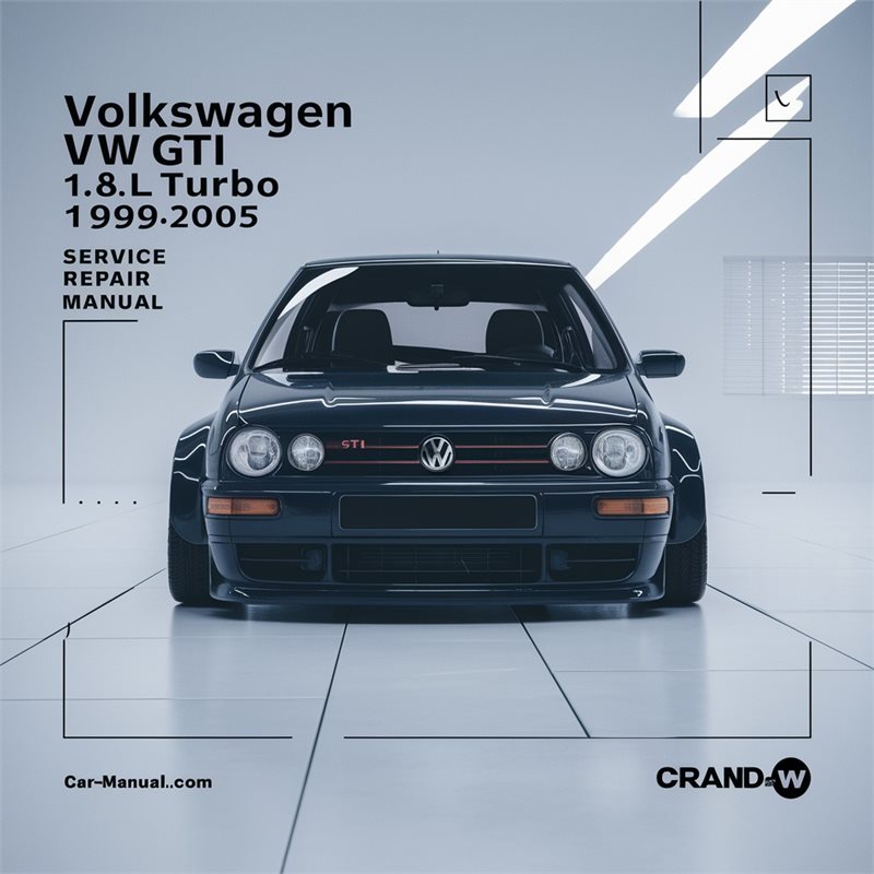 1999-2005 Volkswagen VW GTI 1.8l Turbo Service Repair Workshop Manual PDF
