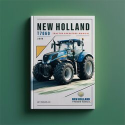 New Holland T7060 Tractor Operators Operator's Manual PDF