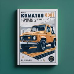 Komatsu 830E-1AC A30072-a30078 Service Repair Workshop Manual PDF