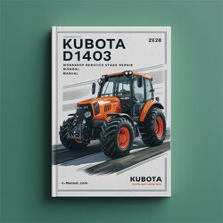 Kubota D1403 E2B Service Repair Workshop Manual PDF