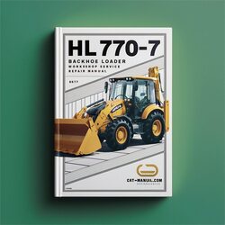 HL770-7 HL 770-7 Loader Service Repair Workshop Manual PDF