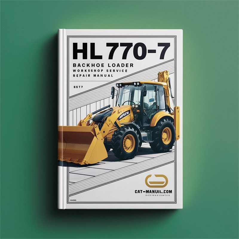 HL770-7 HL 770-7 Loader Service Repair Workshop Manual PDF