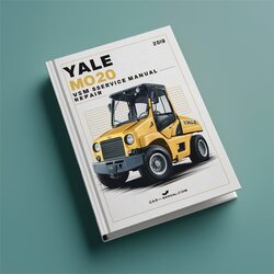 Yale MO20 Lift Truck WSM Service Repair Workshop Manual PDF
