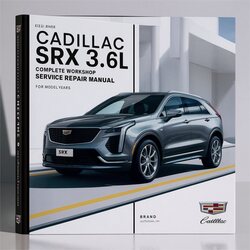 2004-2009 Cadillac SRX 3.6l 4.6l Service Repair Workshop Manual PDF