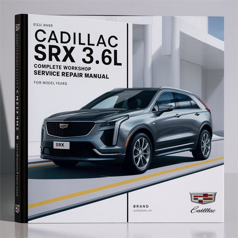 2004-2009 Cadillac SRX 3.6l 4.6l Service Repair Workshop Manual PDF