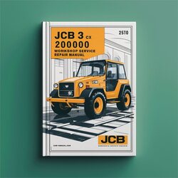 JCB 3 CX 15 2000000 Onwards Service Repair Workshop Manual PDF