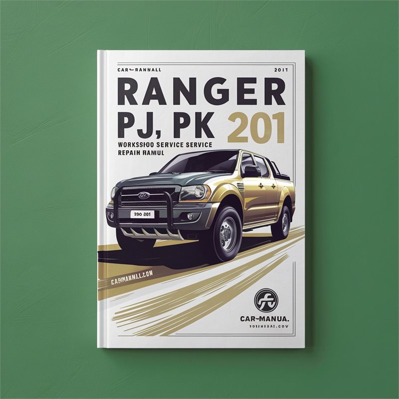 2006-2011 Ford SOHC Ranger PJ PK Service Repair Workshop Manual PDF