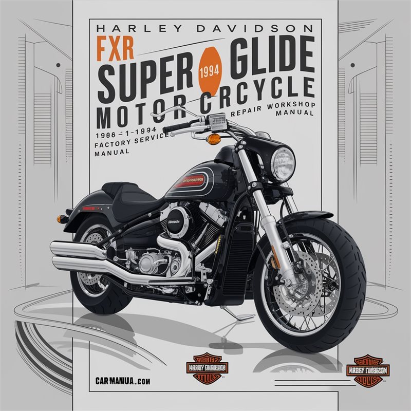 1986-1994 Harley Davidson Super Glide FXR Motorcycle Service Repair Workshop Manual PDF