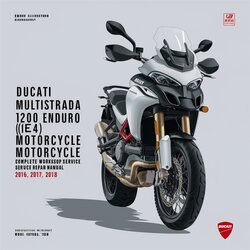 2016-2018 Ducati Multistrada 1200 Enduro (E4) Motorcycle Service Repair Workshop Manual PDF