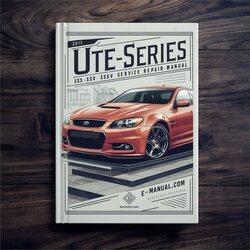 2013-2015 UTE VF Series SS SS-V SV6 Service Repair Workshop Manual PDF