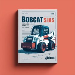 Bobcat S185 SN A3l911001 Above Service Repair Workshop Manual PDF