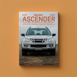 2005-2008 Isuzu Ascender Service Repair Workshop Manual PDF