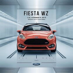 2014-2015 Fiesta WZ 1.6l Ecoboost Service Repair Workshop Manual PDF