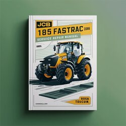JCB 185 Fastrac Tractor Service Repair Workshop Manual PDF