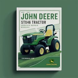 JOHN DEERE STX46 LAWN Tractor Manual de servicio y reparación 
