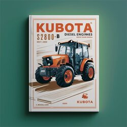 Kubota S2800-B Diesel Engines Service Repair Workshop Manual PDF