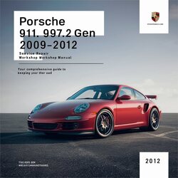 2009-2012 Porsche 911 997.2 Gen 2 Service Repair Workshop Manual PDF