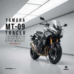 2015-2017 Yamaha MT Series MT-09 Tracer Service Repair Workshop Manual PDF
