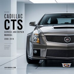 2008-2014 Cadillac CTS Service Repair Workshop Manual PDF