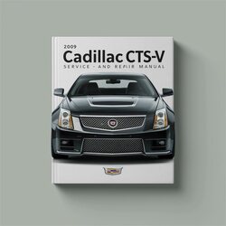 2009 Cadillac CTS Service Repair Workshop Manual PDF