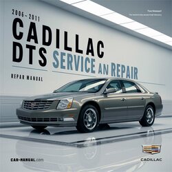 2006-2011 Cadillac DTS Service Repair Workshop Manual PDF