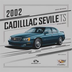 2002 Cadillac Seville STS Service Repair Workshop Manual PDF
