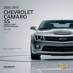 2010-2015 Chevrolet Camaro SS Service Repair Workshop Manual PDF