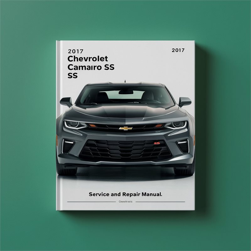 2017 Chevrolet Camaro SS Service Repair Workshop Manual PDF