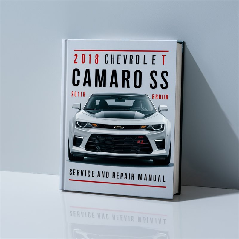 2018 Chevrolet Camaro SS Service Repair Workshop Manual PDF