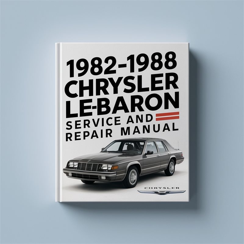 1982-1988 Chrysler Lebaron Service Repair Workshop Manual PDF