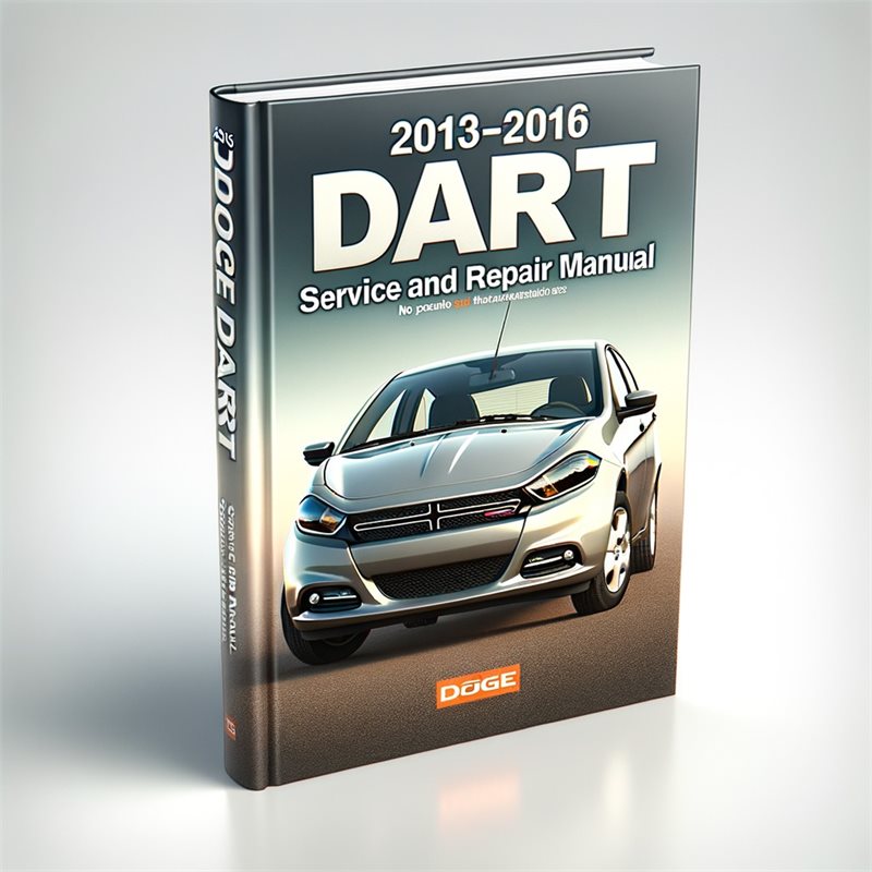 2013-2016 Dodge Dart Service Repair Workshop Manual PDF