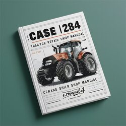 Case IH 284 Tractor Shop Service Repair Workshop Manual PDF