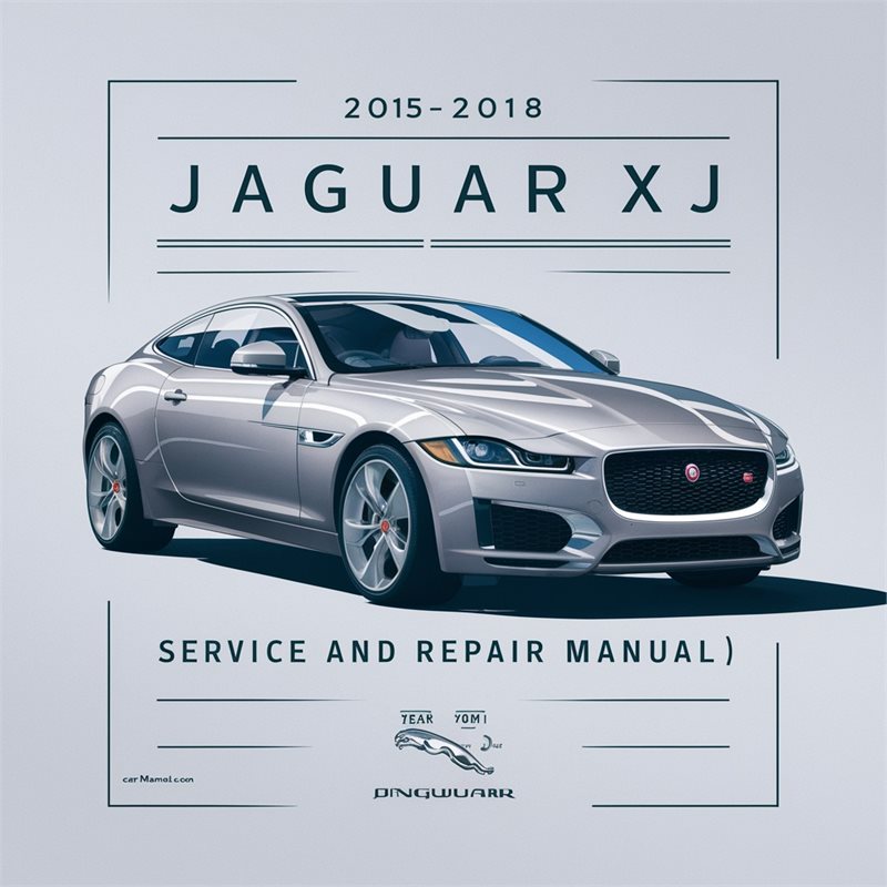 2015-2018 Jaguar XJ (X351) Service Repair Workshop Manual PDF