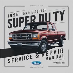 1995 Ford Super Duty E-series E350 Service Repair Workshop Manual PDF