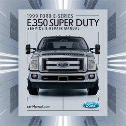 1999 Ford Super Duty E-series E350 Service Repair Workshop Manual PDF