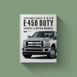 2014 Ford Super Duty E-series E450 Service Repair Workshop Manual PDF