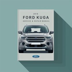 2016 Ford Kuga Service Repair Workshop Manual PDF
