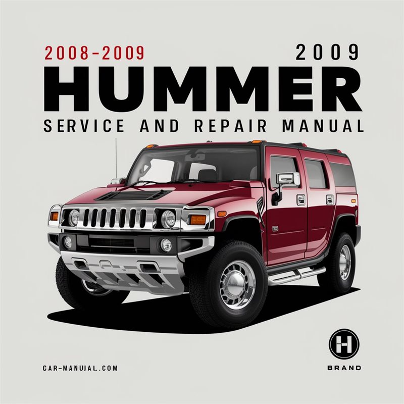 2008-2009 Hummer H2 Service Repair Workshop Manual PDF