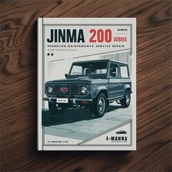 Jinma 200 Series Operation Top Rated Service Repair Workshop Manual PDF