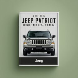 2011-2017 Jeep Patriot Service Repair Workshop Manual PDF
