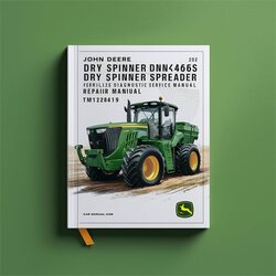 John Deere DN456 DN485 Dry Spinner Spreader Fertilize Sprayers Diagnostic Manual de servicio y reparación (TM128419) 